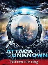 Attack of the Unknown (2020) BRRip Original [Telugu + Tamil + Hindi + Eng] Dubbed Movie Watch Online Free