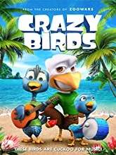 Crazy Birds (2019) HDRip Full Movie Watch Online Free