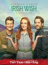 Irish Wish (2024) HDRip Original [Telugu + Tamil + Hindi + Eng] Dubbed Movie Watch Online Free
