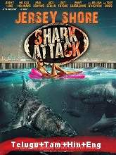 Jersey Shore Shark Attack (2012) BRRip Original [Telugu + Tamil + Hindi + Eng] Dubbed Movie Watch Online Free