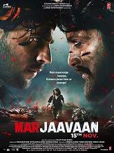 Marjaavaan (2019) HDRip Hindi Full Movie Watch Online Free