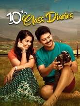 10th Class Diaries (2022) HDRip Tamil (Original Version) Full Movie Watch Online Free