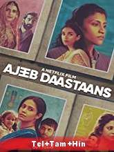 Ajeeb Daastaans (2021) HDRip Original [Telugu + Tamil + Hindi] Full Movie Watch Online Free