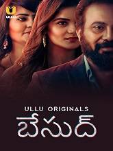 Besudh (2023) HDRip Telugu Season 1 Watch Online Free