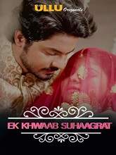 Charmsukh (Ek Khwaab Suhaagrat) (2019) HDRip Hindi Season 1 Watch Online Free
