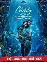 Christy (2023) HDRip Original [Telugu + Tamil + Hindi + Malayalam + Kannada] Full Movie Watch Online Free