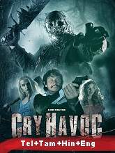 Cry Havoc (2020) HDRip Original [Telugu + Tamil + Hindi + Eng] Dubbed Movie Watch Online Free