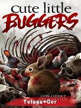 Cute Little Buggers (2017) HDRip Original [Telugu + Ger] Dubbed Movie Watch Online Free