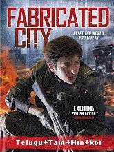 Fabricated City (2017) BRRip Original [Telugu + Tamil + Hindi + Kor] Dubbed Movie Watch Online Free