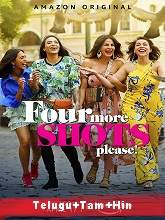 Four More Shots Please (2020) HDRip Season 2 [Telugu + Tamil + Hindi] Watch Online Free