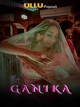 Ganika (2019) HDRip Hindi Season 1 Watch Online Free
