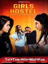 Girls Hostel (2018) HDRip Season 1 [Telugu + Tamil + Hindi + Malayalam + Kannada] Watch Online Free