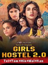 Girls Hostel (2021) HDRip Season 2 [Telugu + Tamil + Hindi + Malayalam + Kannada] Watch Online Free