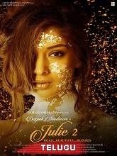 Julie 2 (2017) HDRip Telugu (HQ Line) Full Movie Watch Online Free