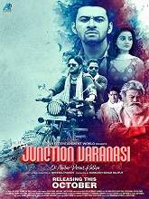 Junction Varanasi (2019) HDRip Hindi Full Movie Watch Online Free