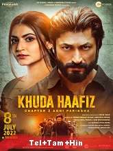 Khuda Haafiz Chapter 2 Agni Pariksha (2022) HDRip Original [Telugu + Tamil + Hindi] Full Movie Watch Online Free