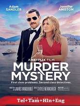 Murder Mystery (2019) HDRip Original [Telugu + Tamil + Hindi + Eng] Dubbed Movie Watch Online Free