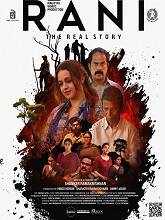 Rani: The Real Story (2023) HDRip Malayalam Full Movie Watch Online Free