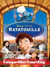 Ratatouille (2007) BRRip [Telugu + Hindi + Tamil + Eng] Dubbed Movie Watch Online Free