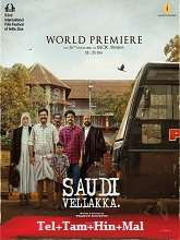 Saudi Vellakka (2023) HDRip Original [Telugu + Tamil + Hindi + Malayalam] Full Movie Watch Online Free