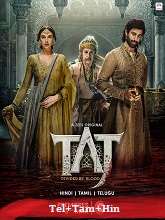 Taj: Divided by Blood (2023) HDRip Season 1 [Telugu + Tamil + Hindi] Watch Online Free