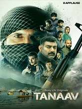 Tanaav (2022) HDRip Season 1 [Telugu + Tamil] Watch Online Free