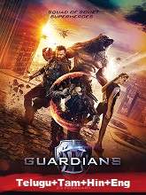 The Guardians (2017) BRRip [Telugu + Tamil + Hindi + Rus] Dubbed Movie Watch Online Free