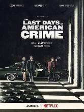 The Last Days of American Crime (2020) HDRip Full Movie Watch Online Free