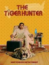 The Tiger Hunter (2016) DVDRip Full Movie Watch Online Free