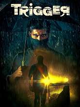 Trigger (2022) HDRip Telugu (Original Version) Full Movie Watch Online Free