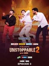 Unstoppable (2022) HDRip Telugu Season 2 Episode 03 Watch Online Free