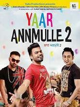 Yaar Annmulle 2 (2017) HDRip Punjabi Full Movie Watch Online Free