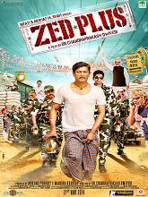 Zed Plus (2015) DVDRip Hindi Full Movie Watch Online Free